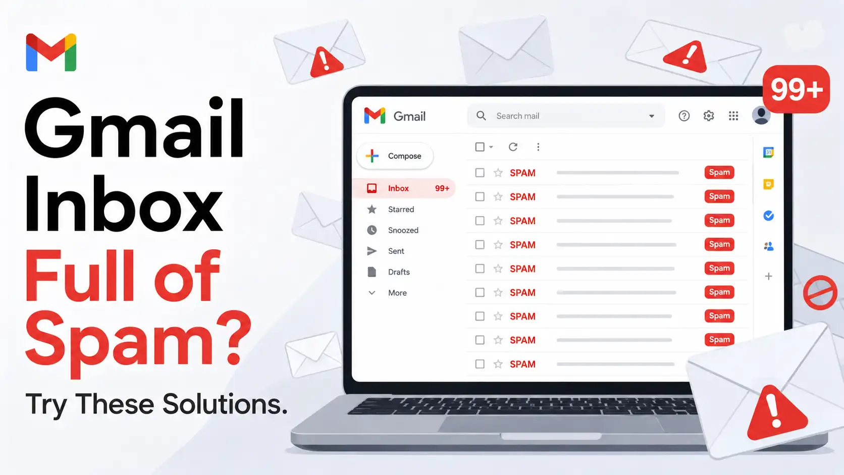 Gmail Inbox Full of Spam? Try These Solutions