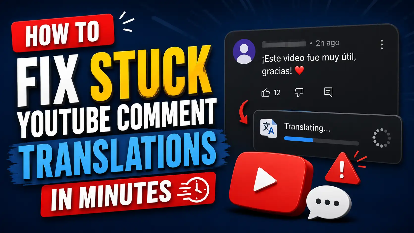 How to Fix Stuck YouTube Comment Translations in Minutes