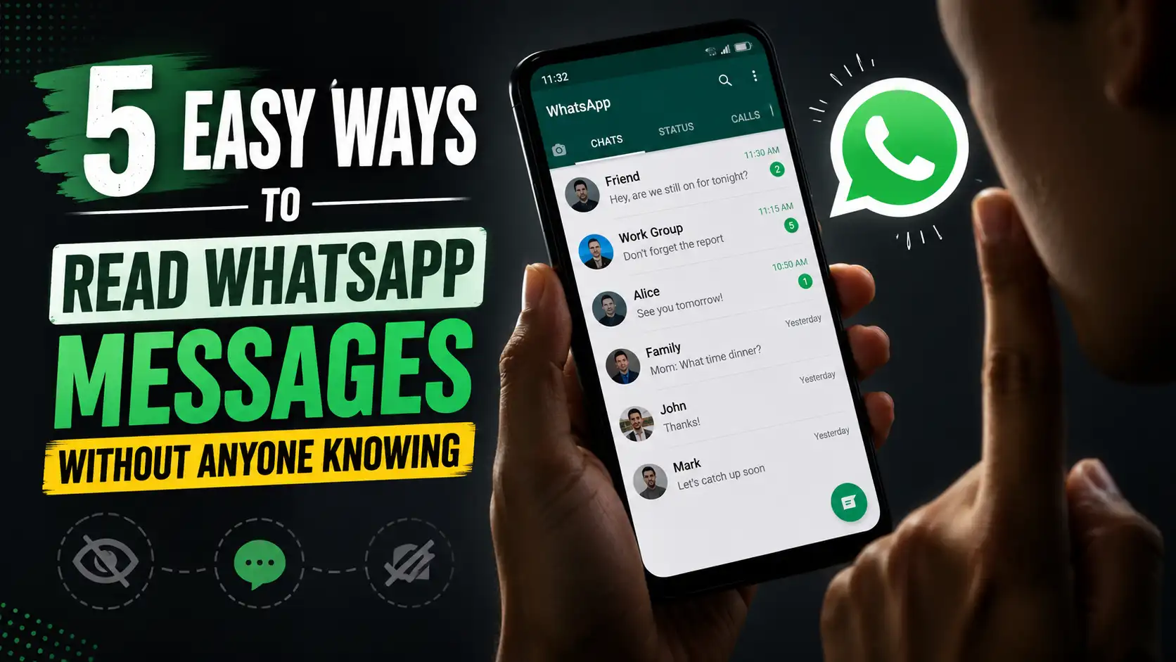 5 Easy Ways to Read WhatsApp Messages Without Anyone Knowing