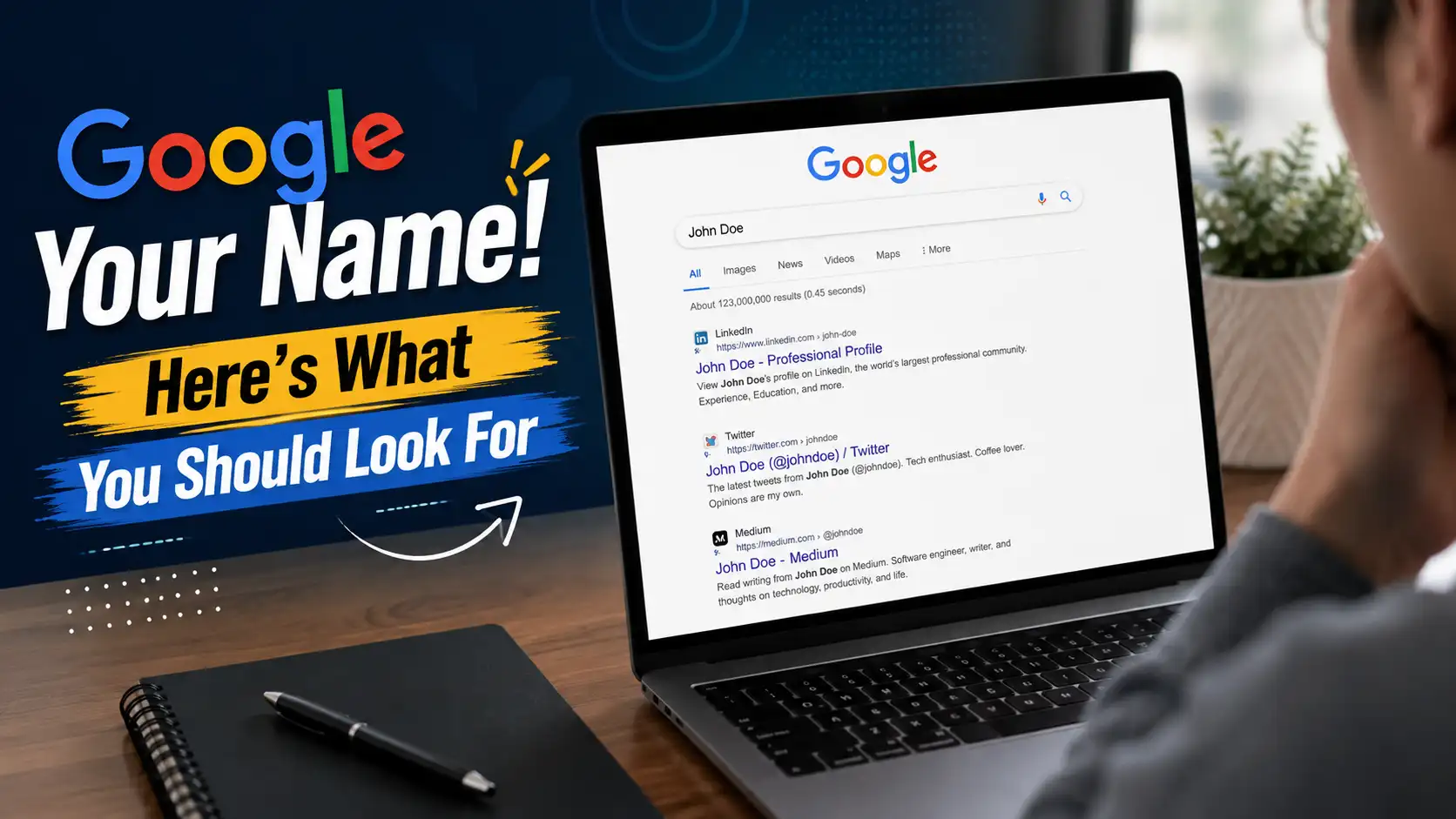 Google Your Name! Here's What You Should Look For